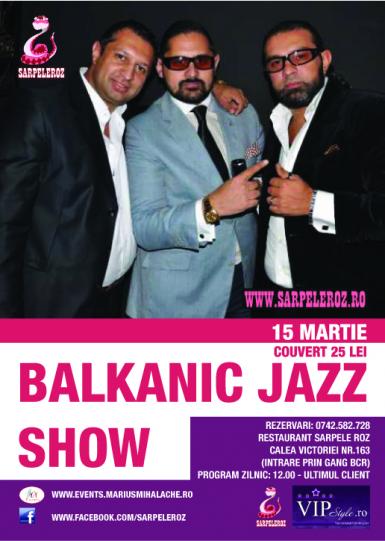 poze balkanic jazz show 