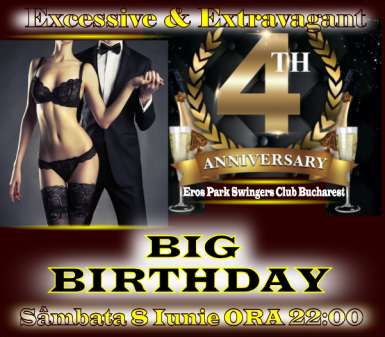 poze big birthday eros park club swingers bucuresti 