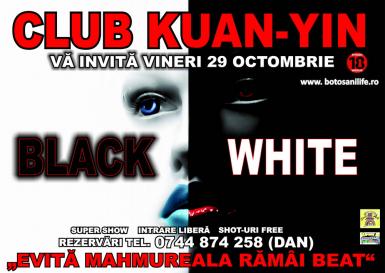 poze black white party in club kuan yin 