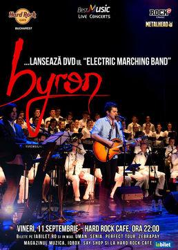 poze  byron lanseaza dvd ul electric marching band 