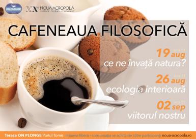 poze cafeneaua filosofica ce ne invata natura 