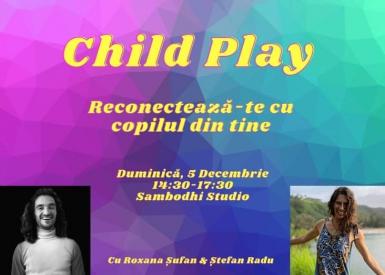 poze child play reconecteaza te cu copilul din tine