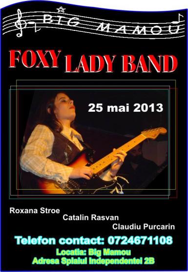 poze concert foxy lady band la big mamou