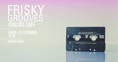 poze concert frisky grooves la blues cafe centrul vechi