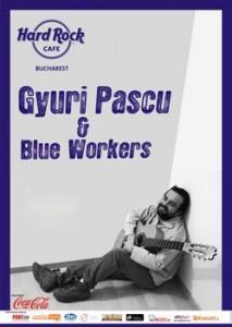 poze concert ioan gyuri pascu blue workers in hard rock cafe din bucuresti