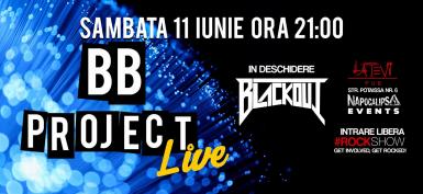 poze concert live bb project blackout la tevi