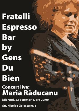 poze concert maria raducanu la fratelli espresso bar