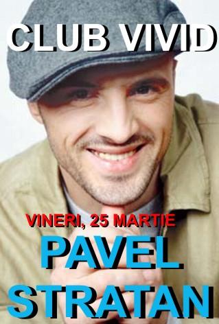 poze concert pavel stratan club vivid