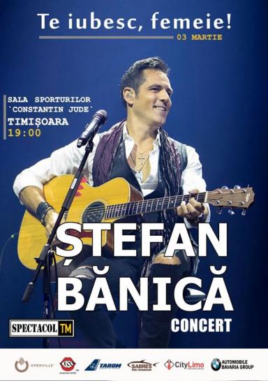 poze concert stefan banica te iubesc femeie 