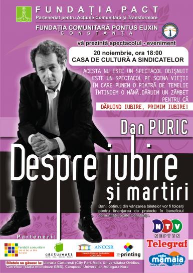 poze dan puric despre iubire si martiri