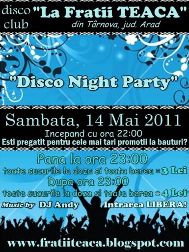 poze  disco night party cu intrare libera si promotii la bauturi la disco club la fratii teaca din tarnova jud arad