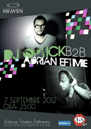 poze dj optick si adrian eftimie in heaven