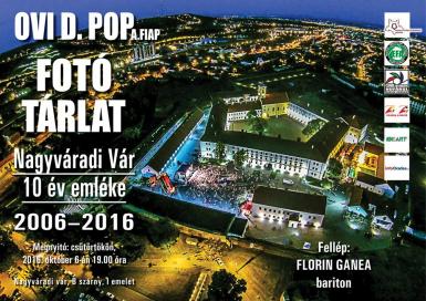 poze expo foto ovi d pop zece ani de cetatea oradea 2006 2016 