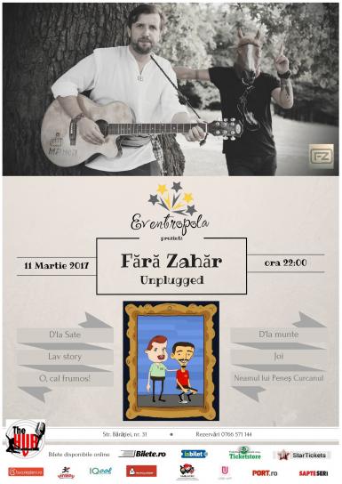 poze fara zahar unplugged