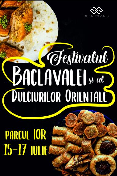 poze festivalul baclavalei si al dulciurilor orientale