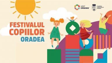 poze festivalul copiilor oradea 2024