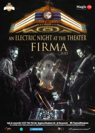 poze firma an electric night at the theater