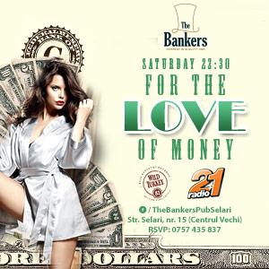 poze for the love of money the bankers saturday