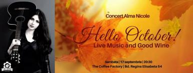 poze hello october concert alma nicole