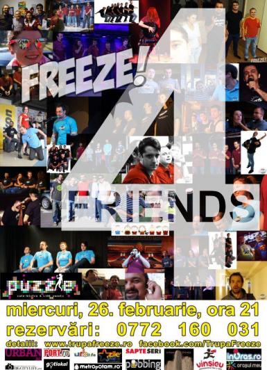 poze improvizatie aniversara freeze 4 friends