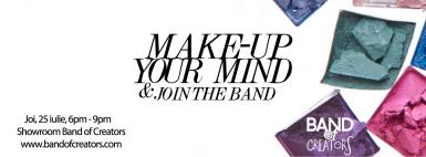 poze make up your mind si vino la band of creators designers store 