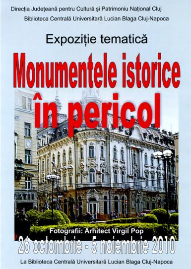 poze monumentele istorice in pericol expozitia fotografica