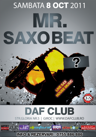 poze mr saxobeat in daf club