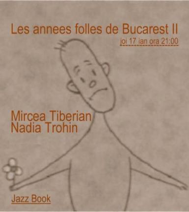 poze nadia trohin si mircea tiberian in jazzbook club