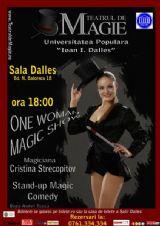 poze one woman magic show la bucuresti