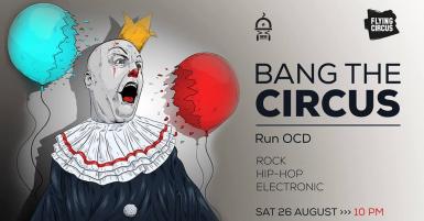 poze party bang the circus with run ocd