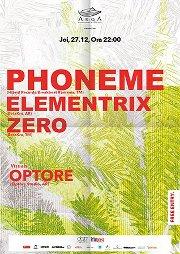 poze phoneme elementrix si zero mixeaza in arqa