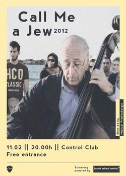 poze proiectie documentar call me a jew in club control