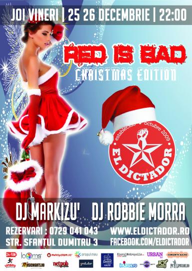 poze red is bad christmas edition in el dictador 