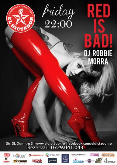 poze red is bad cu dj robbie morra