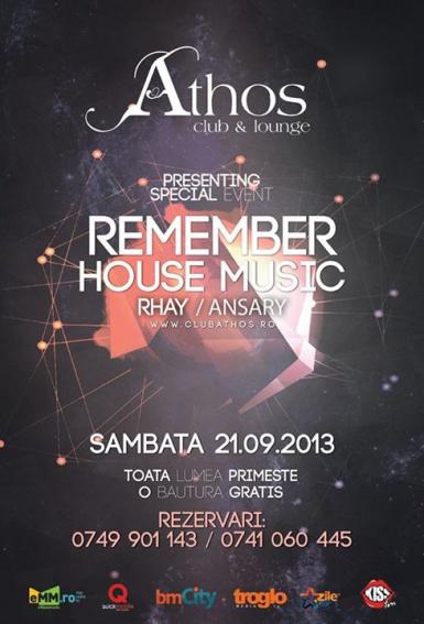 poze remember house music