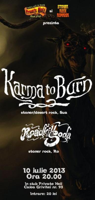 poze roadkillsoda si karma to burn in private hell club