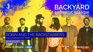 poze robin and the backstabbers la timi oara