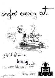 poze s i n g l e s e v e n i n g o u t in bruiaj