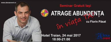 poze seminar gratuit iasi atrage abundenta in viata ta cu florin pasa