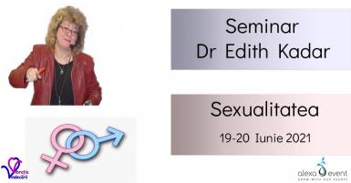 poze sexualitatea cu dr edith kadar seminar online