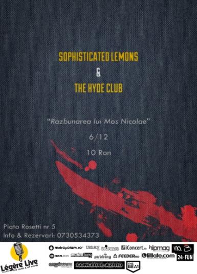 poze sophisticated lemons si the hyde club in legere live