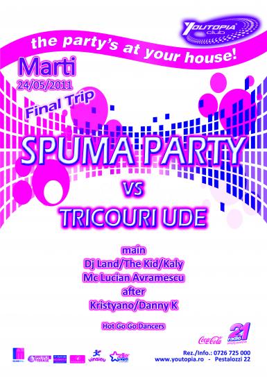 poze spuma party vs tricouri ude