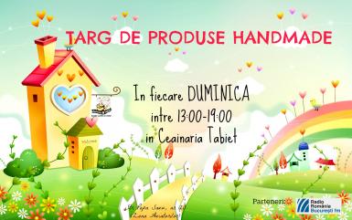 poze targ de produse handmade in fiecare duminica in ceainaria tabiet