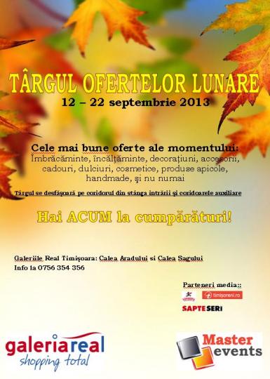 poze targul ofertelor lunare septembrie galeriile real timisoara 