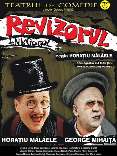 poze teatrul de comedie prezinta spectacolul revizorul 