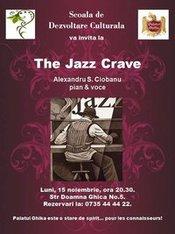 poze the jazz crave cu alexandru s ciobanu