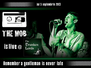 poze the mob live the drunken lords