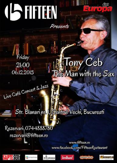 poze tony ceb the man with the sax fifteen