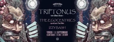 poze triptonus the egocentrics izzy bash daos