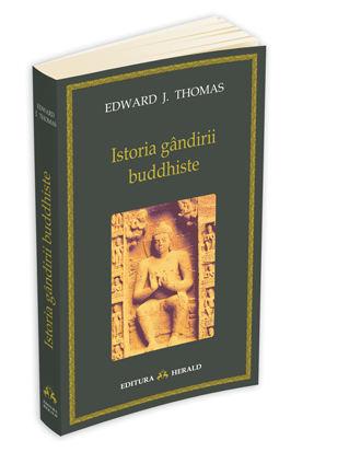 poze ultima aparitie istoria gandirii buddhiste de thomas j edward editura herald 2011 